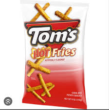 Toms Hot Fries